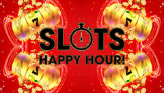 Slots Happy Hour